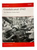 WW2 US USMC Guadalcanal 1942 The Marines Strike Back Osprey Campaign No 18 Softcover Reference Book