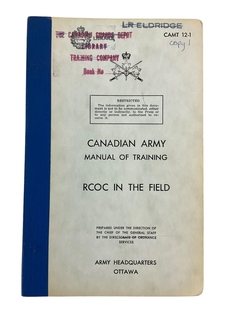 Canadian Forces Manual Of Training RCOC In The Field Reference Book Canadian Forces Manual Of Training RCOC In The Field Reference Book