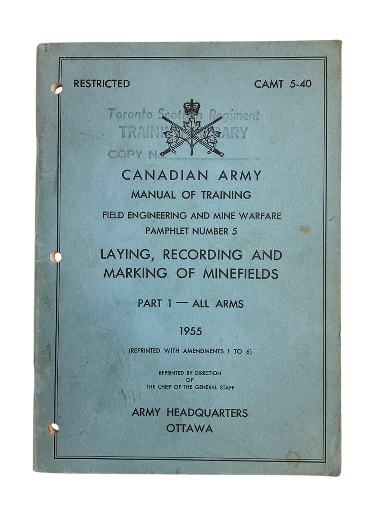 Canadian Army Training Marking of Minefields 1955 Manual Reference Book Canadian Army Training Marking of Minefields 1955 Manual Reference Book