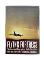 WW2 US Flying Fortress Illustrated Biography of B-17s Hardcover Reference Book