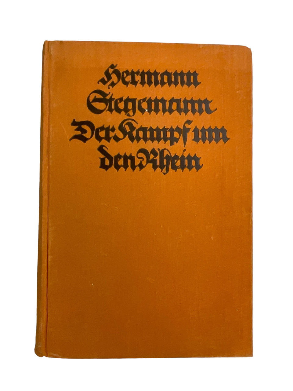 WW1 Imperial German Battle for the Rhine GERMAN TEXT Hardcover Reference Book WW1 Imperial German Battle for the Rhine GERMAN TEXT Hardcover Reference Book