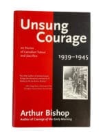 WW2 Canadian Unsung Courage 20 Stories Of Valour Reference Book