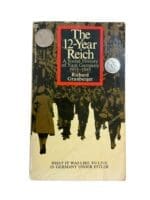 WW2 German The 12 Year Reich A Social History Reference Book