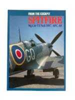 WW2 British RAF From the Cockpit Spitfire Softcover Reference Book WW2 British RAF From the Cockpit Spitfire Softcover Reference Book