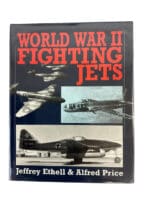 WW2 US British German World War 2 Fighting Jets Hardcover Reference Book WW2 US British German World War 2 Fighting Jets Hardcover Reference Book