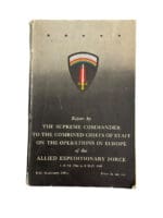 WW2 Canadian British US Report By Supreme Commander  to the Combined Chiefs of Staff Softcover Reference Book