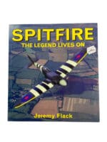 WW2 British RAF Spitfire The Legend Lives On Softcover Reference Book WW2 British RAF Spitfire The Legend Lives On Softcover Reference Book