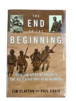 WW2 British The End of the Beginning Hardcover Reference Book WW2 British The End of the Beginning Hardcover Reference Book