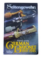 WW2 German Seitengewehr History of the German Bayonet Numbered and Signed George T Wheeler Hardcover Reference Book