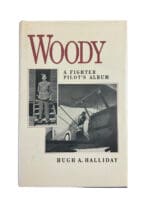 WW2 Canadian RCAF Woody A Fighter Pilots Album Hardcover Reference Book