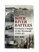 WW2 German The Roer River Battles Hardcover Reference Book WW2 German The Roer River Battles Hardcover Reference Book