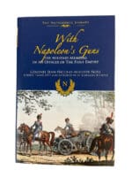 French With Napoleons Guns Memoir Hardcover Reference Book