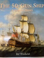 British RN Navy The 50 Gun Ship A Complete History Softcover Reference Book