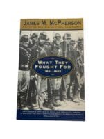 US Civil War Military What They Fought For Reference Book