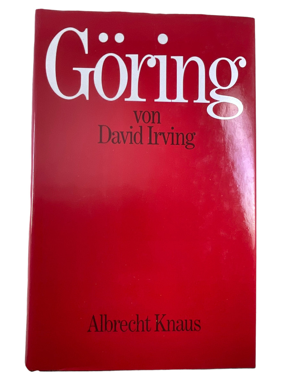 WW2 German Luftwaffe Goring von David Irving GERMAN TEXT Hardcover Reference Book WW2 German Luftwaffe Goring von David Irving GERMAN TEXT Hardcover Reference Book
