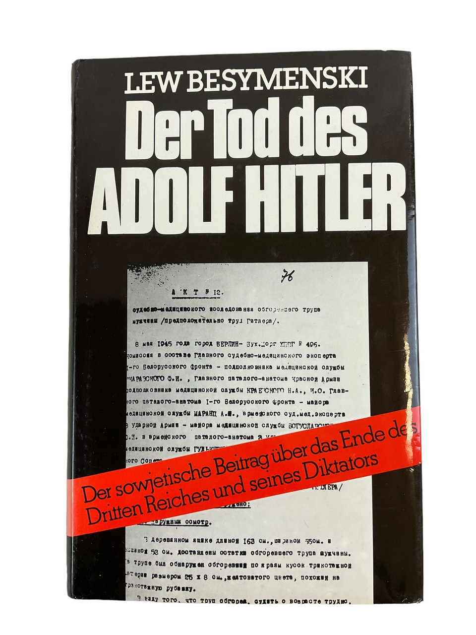 WW2 German The Death of Adolf Hitler GERMAN TEXT Hardcover Reference Book WW2 German The Death of Adolf Hitler GERMAN TEXT Hardcover Reference Book