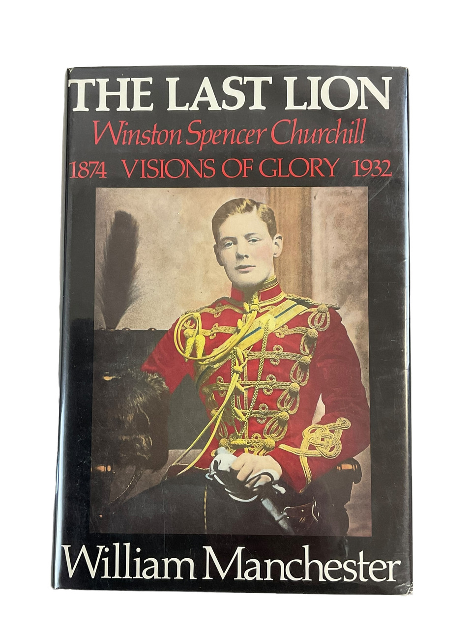 WW1 British The Last Lion Winston Spencer Churchill Hardcover Reference Book WW1 British The Last Lion Winston Spencer Churchill Hardcover Reference Book