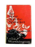 WW2 Canadian Dragoons The Spur and the Sprocket Hardcover Reference Book