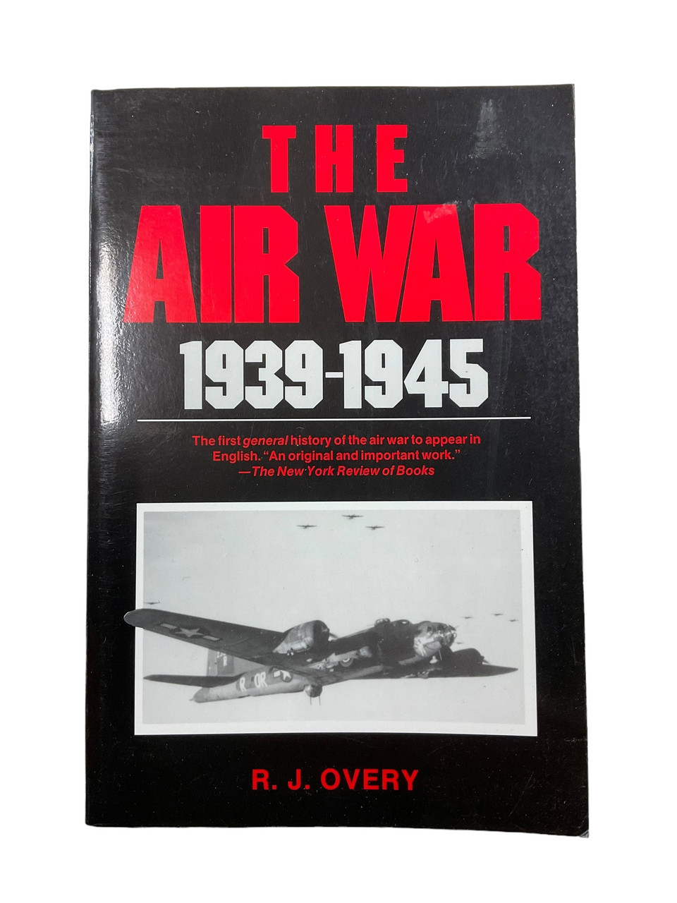 WW2 US British German The Air War 1939 to 1945 Softcover Reference Book WW2 US British German The Air War 1939 to 1945 Softcover Reference Book