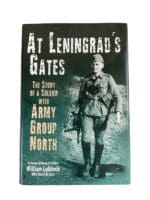 WW2 German At Leningrads Gates Hardcover Reference Book WW2 German At Leningrads Gates Hardcover Reference Book