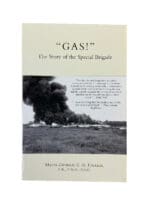 WW1 British BEF GAS The Story of the Special Brigade Softcover Reference Book