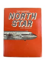Canadian The Canadair North Star Hardcover Reference Book
