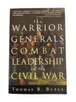 US Civil War The Warrior Generals Combat Leadership Buell SC Reference Book