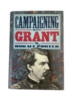 US Civil War Campaigning with Grant Horace Porter Hardcover Reference Book
