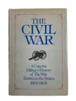 US Civil War Concise Military History War Between the States Reference Book