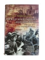 WW2 British Army NW Frontier Pick Up Your Parrots and Monkeys Reference Book