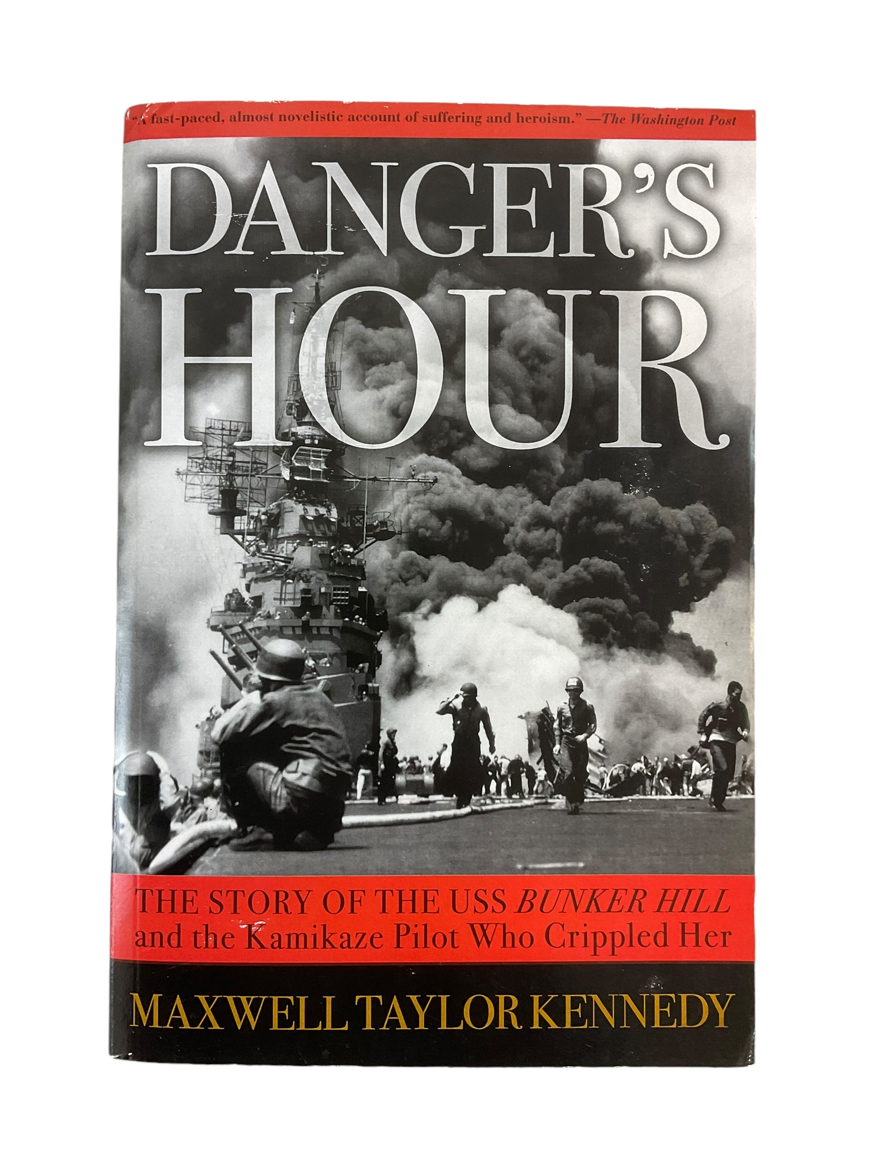 WW2 US USN Navy Danger's Hour Story of USS Bunker Hill Reference Book WW2 US USN Navy Danger's Hour Story of USS Bunker Hill Reference Book