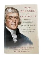 US Most Blessed of the Patriarchs Thomas Jefferson Hardcover Reference Book