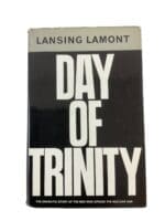 WW2 US Nuclear Bomb Day of Trinity Lansing Lamont Hardcover Reference Book