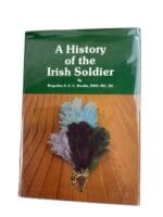 WW2 British A History of the Irish Soldier Reference Book