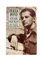 WW2 British Steady Old Man Don't You Know There's a War On Bond Reference Book