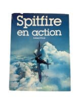 WW2 British RAF Spitfire in Action FRENCH TEXT Price Hardcover Reference Book