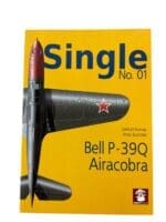 WW2 US Bell P39Q Airacobra Reference Book WW2 US Bell P39Q Airacobra Reference Book