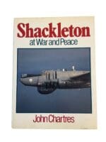 WW2 British RAF Shackleton at War and Peace Reference Book WW2 British RAF Shackleton at War and Peace Reference Book