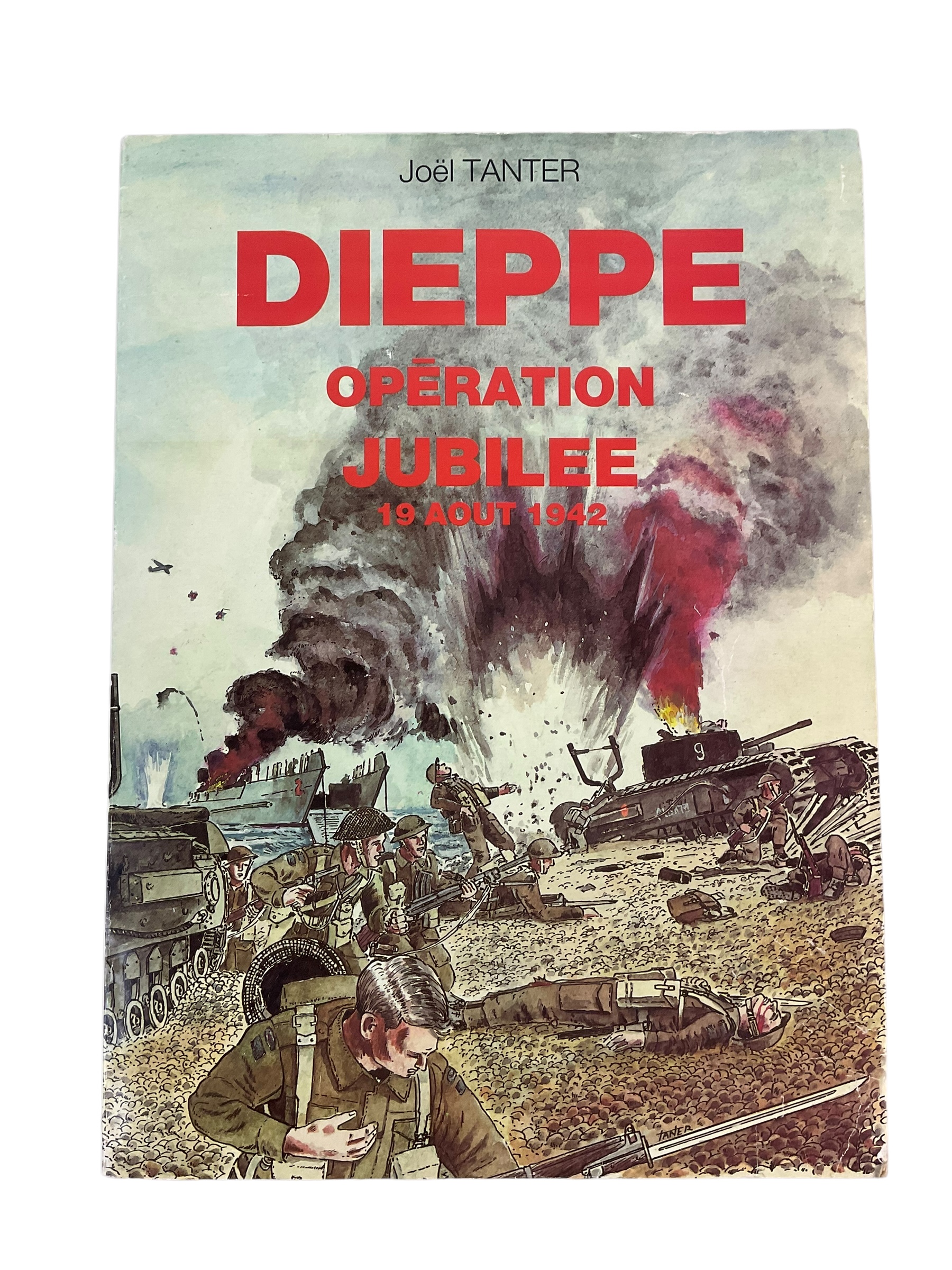 WW2 Canadian Dieppe Operation Jubilee French Reference Book WW2 Canadian Dieppe Operation Jubilee French Reference Book
