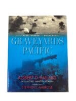 WW2 US USN Japan IJN Graveyards Of The Pacific Reference Book WW2 US USN Japan IJN Graveyards Of The Pacific Reference Book