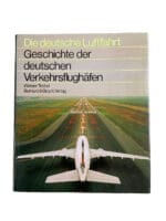 History of German Airports GERMAN TEXT Hardcover Reference Book