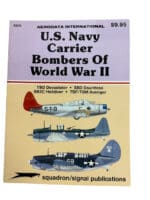 WW2 US Navy Carrier Bombers of World War 2 Squadron Signal Issue 6205 Softcover Reference Book