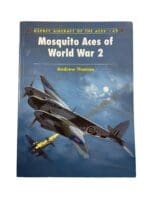 WW2 British RAF Mosquito Aces of World War 2 Osprey Aircraft No 69 Softcover Reference Book