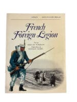 French Foreign Legion Osprey Men At Arms Series Softcover Reference Book