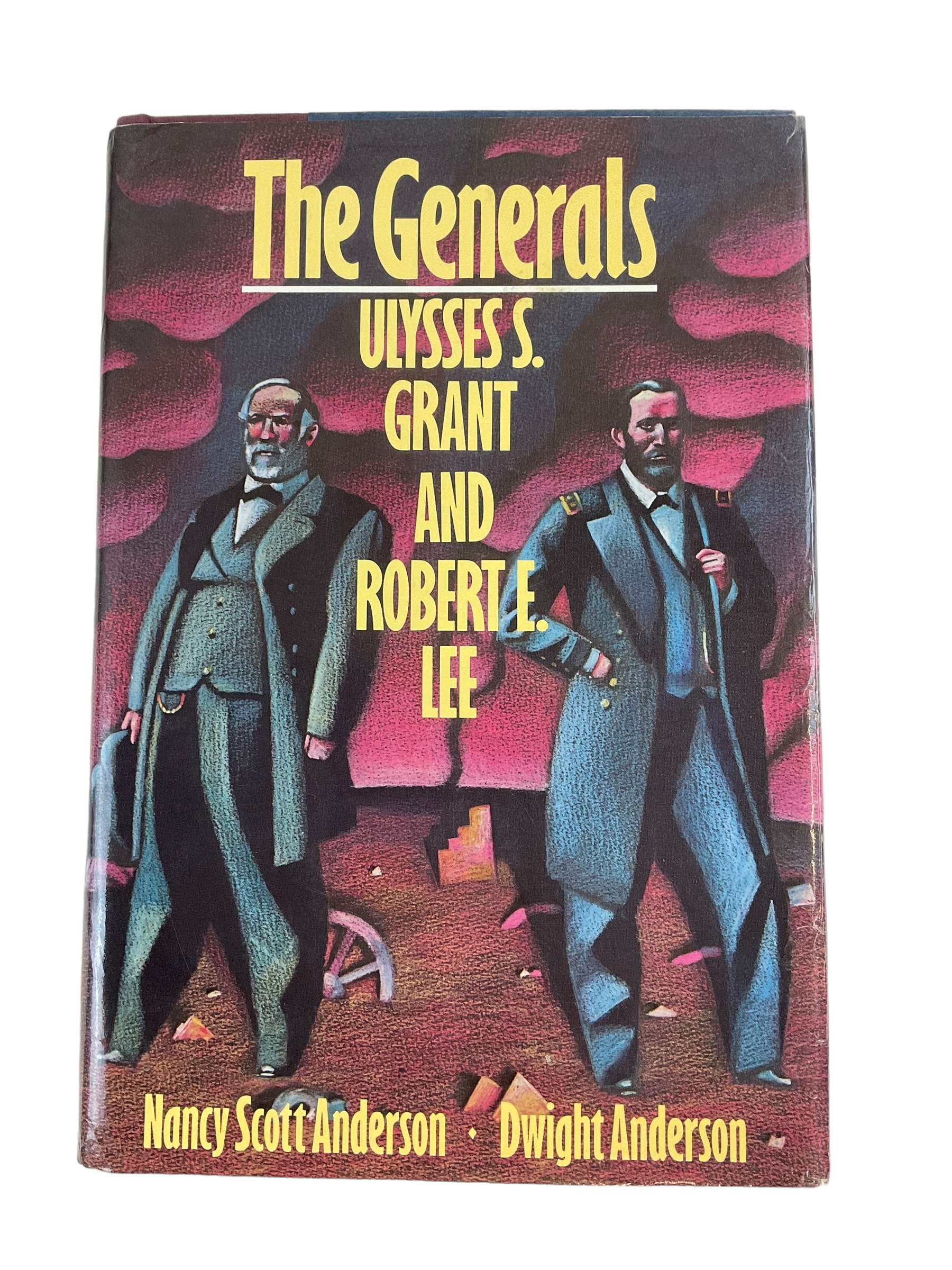 US Civil War The Generals Ulysses S Grant and Robert E Lee HC Reference Book US Civil War The Generals Ulysses S Grant and Robert E Lee HC Reference Book