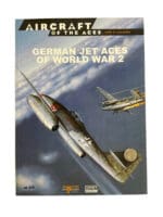 WW2 German Luftwaffe Jet Aces of World War 2 Osprey Aircraft of the Aces Softcover Reference Book