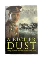 WW2 Canadian A Richer Dust Family Memory and the Second World War Hardcover Reference Book WW2 Canadian A Richer Dust Family Memory and the Second World War Hardcover Reference Book