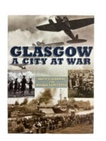 WW2 British RAF Glasgow A City At War Softcover Reference Book