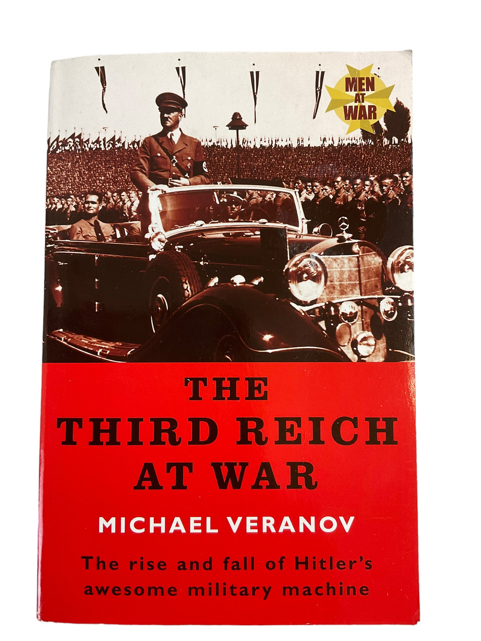 WW2 German The Third Reich At War Softcover Reference Book WW2 German The Third Reich At War Softcover Reference Book