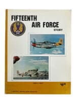 WW2 US USAAF Fifteenth Air Force Story Softcover Reference Book